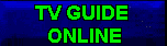 TV GUIDE ON LINE